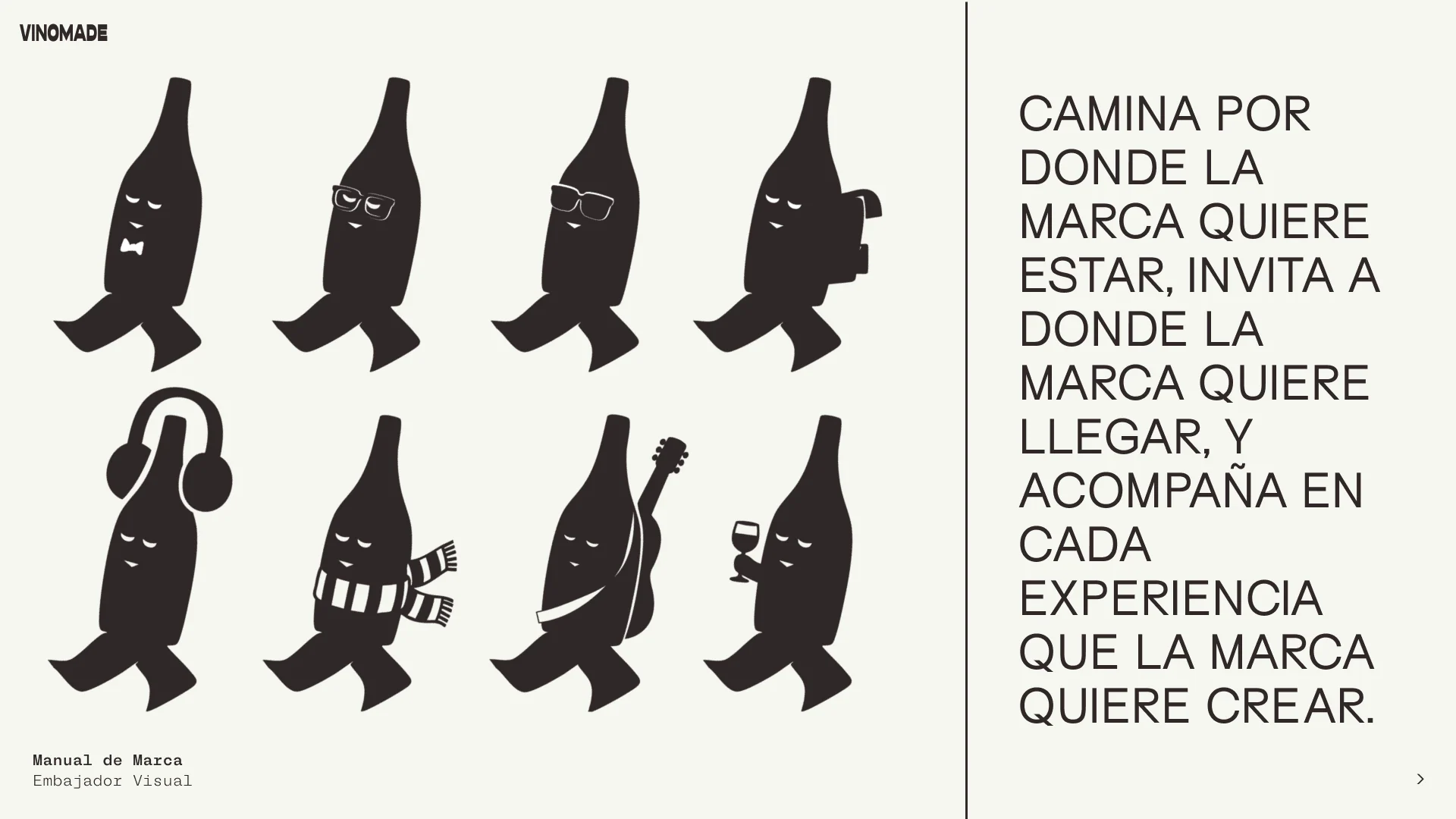 The walking bottle character in eight poses, next to the line “Camina por donde la marca quiere estar…”.